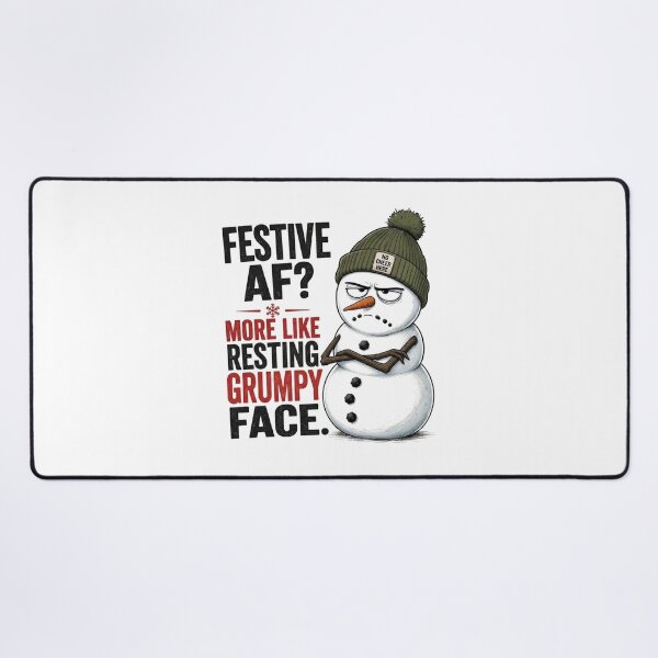 Item preview, Festive AF More Like Resting Grumpy Face Snowman designed and sold by Clean Print Goods.