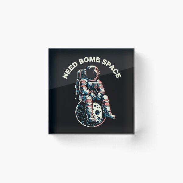 Item preview, NEED SOME SPACE Astronaut Space Humor Retro designed and sold by FeverVoid.