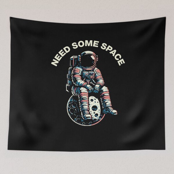 Item preview, NEED SOME SPACE Astronaut Space Humor Retro designed and sold by FeverVoid.