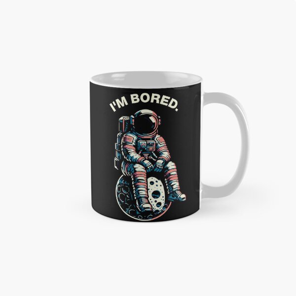 Item preview, Astronaut in space on the moon "I'M BORED." designed and sold by FeverVoid.