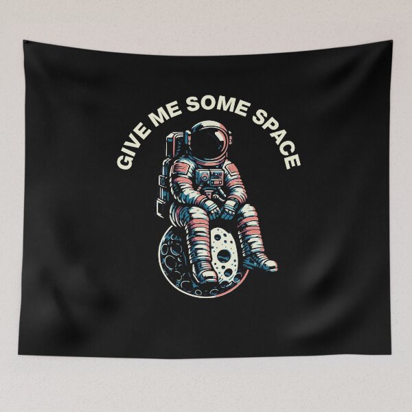 Item preview, Give Me Some Space Astronaut Retro Space Design designed and sold by FeverVoid.
