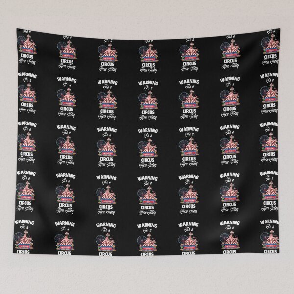 Item preview, Warning it's a circus here today designed and sold by creativerooney.