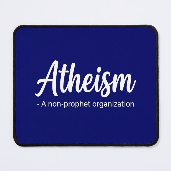 Item preview, Atheism. A non-prophet organization designed and sold by dellonszpakw.