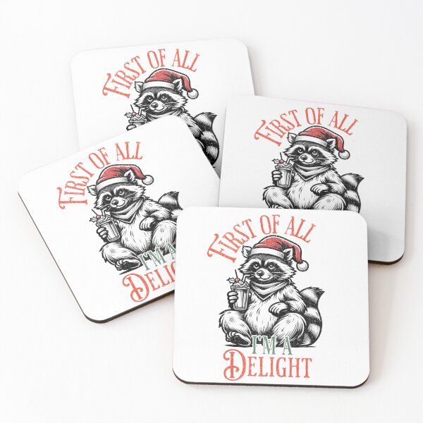 Item preview, Raccoon Christmas First of All Im a Delight Funny Design designed and sold by FuzionRaptor.