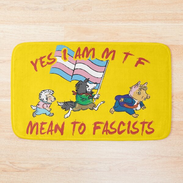 Item preview, yes i am mtf. mean to fascists (queer) designed and sold by remerasnerdas.
