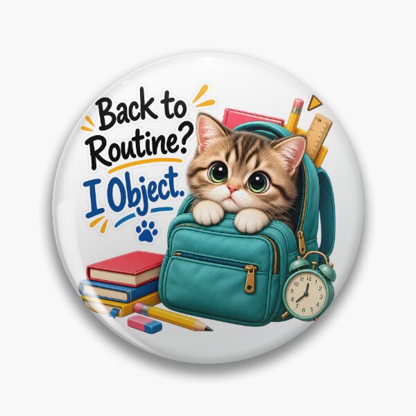 Item preview, Back to Routine? I Object. designed and sold by HoMya.