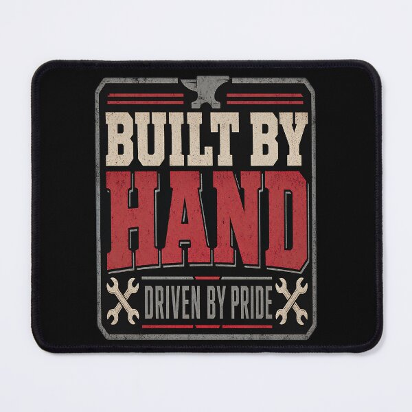 Item preview, Built By Hand Driven By Pride Auto Worker designed and sold by SquatchPrintsCo.