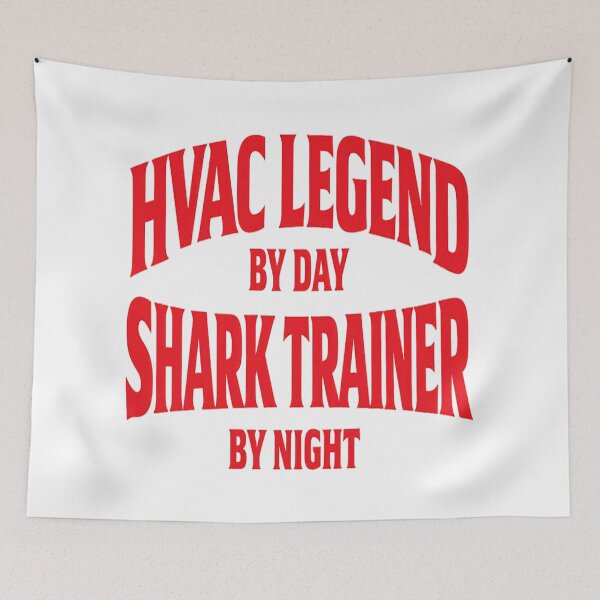 Item preview, HVAC Legend By Day, Shark Trainer By Night - HVAC Humor Design designed and sold by FrozenHeat97.