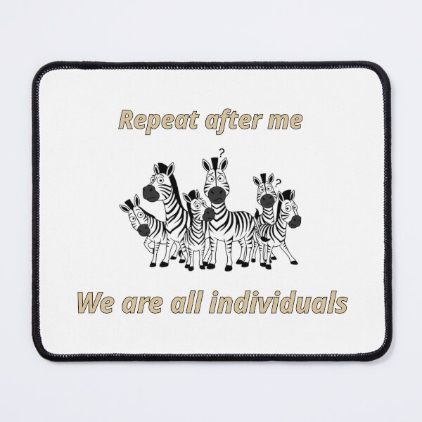 Item preview, Repeat after me: We are all individuals designed and sold by AntsTees.