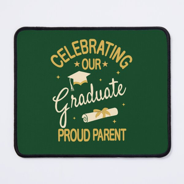 Item preview, Celebrating Our Graduate Proud Parent 434 designed and sold by GritBloodline.