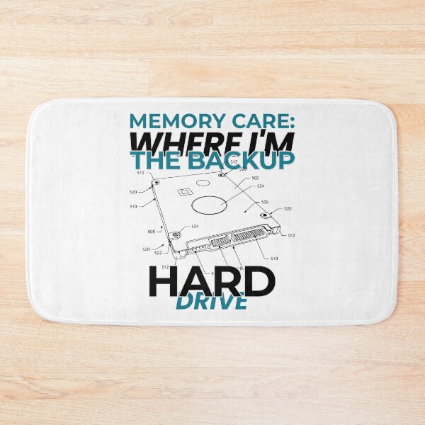 Item preview, Memory Care: Where I'm The Backup Hard Drive designed and sold by DTTG-Co.