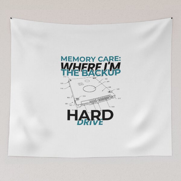 Item preview, Memory Care: Where I'm The Backup Hard Drive designed and sold by DTTG-Co.