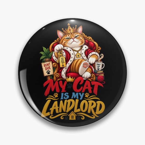 Item preview, My Cat Is My Landlord Funny Cat Owner Humor designed and sold by PunchDrop.