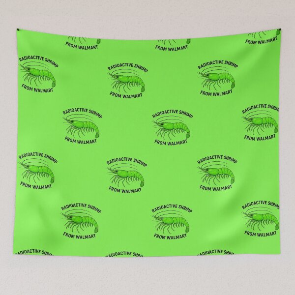 Item preview, Copy of Radioactive Shrimp but more radioactive  designed and sold by VultraVi.