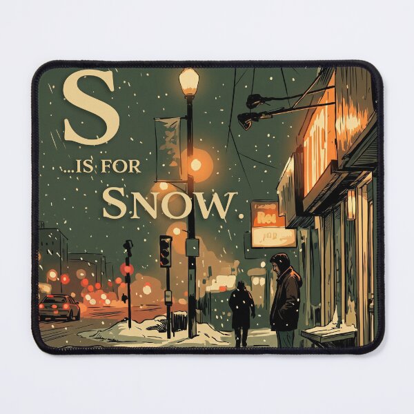 Item preview, S..is for Snow. designed and sold by Bernard Santora.