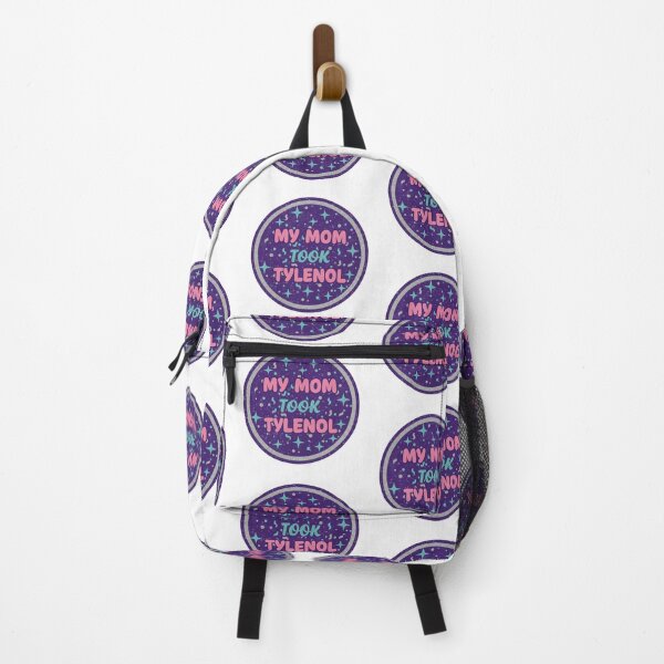 Item preview, My mom took Tylenol designed and sold by VultraVi.