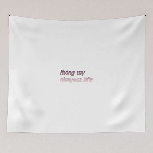Item preview, living my okayest life designed and sold by Yeebus's Variety Store.