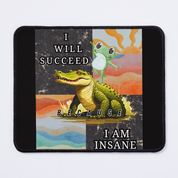 Item preview, i will succeed because i am insane designed and sold by MySBPLand.