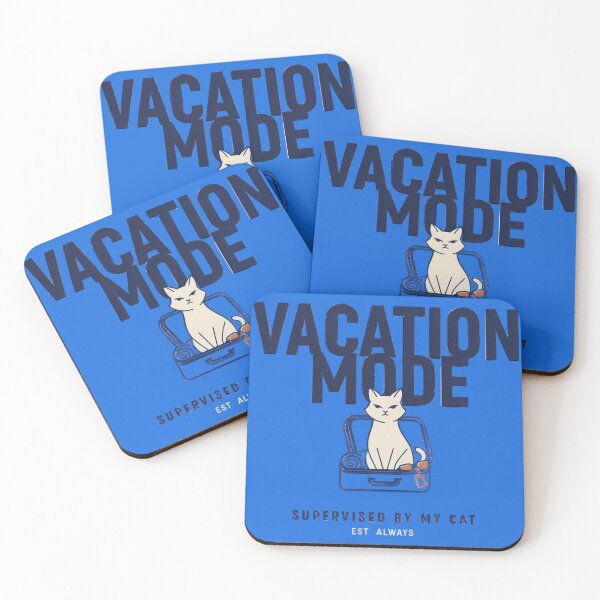Item preview, Vacation Mode Supervised By My Cat designed and sold by Sezee.