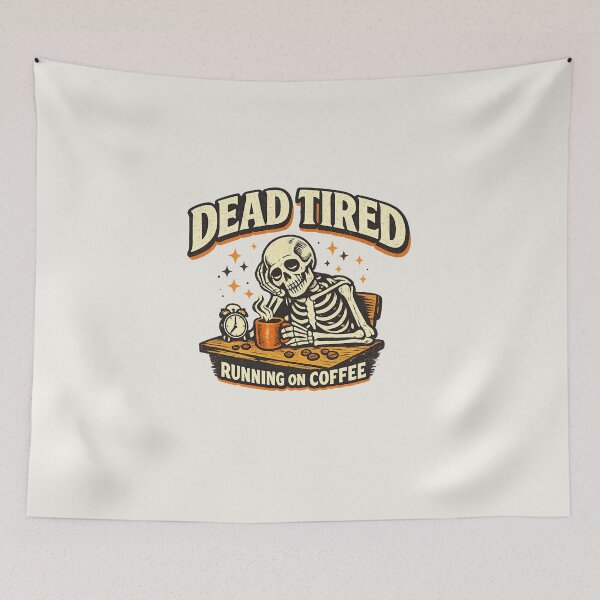 Item preview, Dead Tired Running On Coffee Retro Skeleton designed and sold by SdForce.