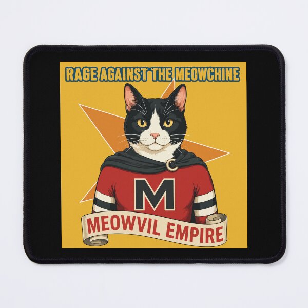 Item preview, Rage Against The Meowchine- Meowvil Empire designed and sold by GhoulishGraphX.