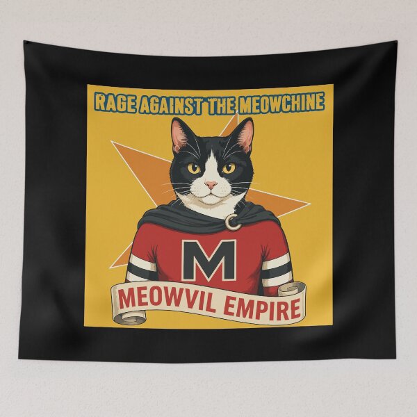 Item preview, Rage Against The Meowchine- Meowvil Empire designed and sold by GhoulishGraphX.
