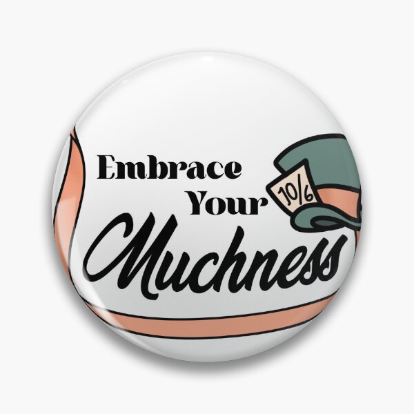 Item preview, Embrace your muchness designed and sold by ItemCrafter.