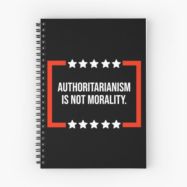 Item preview, Authoritarianism is not morality  designed and sold by Rachel the Artist .
