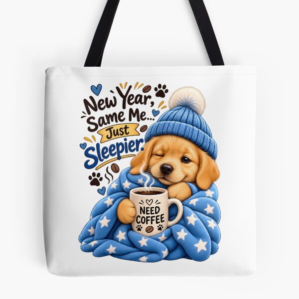 Item preview, New Year, Same Me… Just Sleepier – Cute Coffee Puppy designed and sold by HoMya.