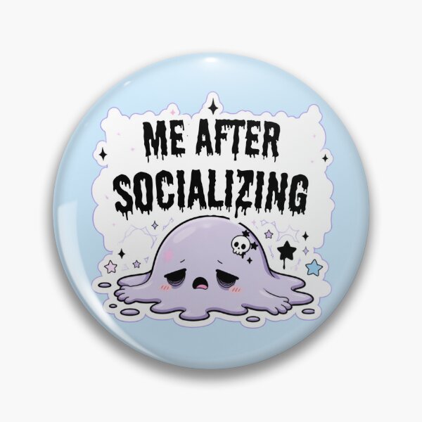 Item preview, Me after socializing designed and sold by BiaSMartins.