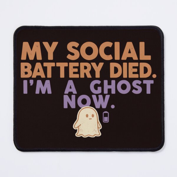 Item preview, My Social Battery Died Ghost Shirt designed and sold by Sezee.