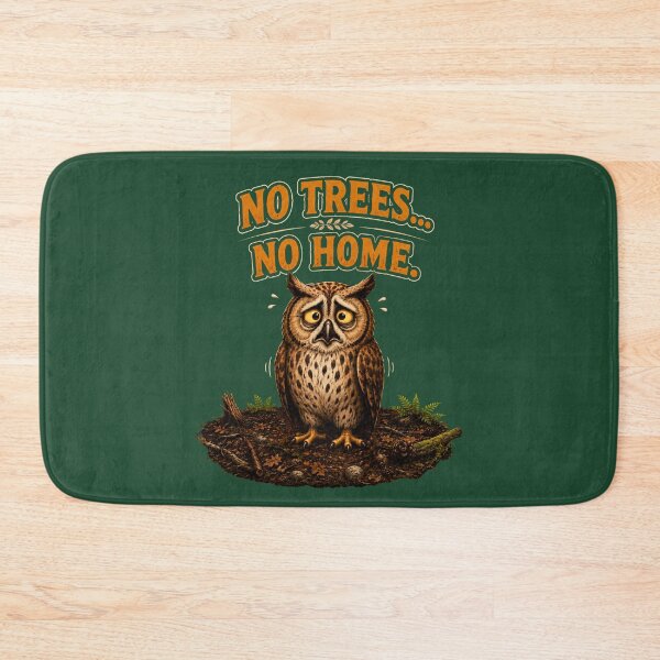 Item preview, No Trees No Home Sad Owl Forest Conservation Design designed and sold by Alpine-Ink.