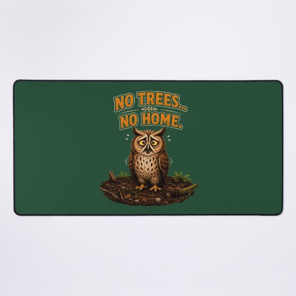 Item preview, No Trees No Home Sad Owl Forest Conservation Design designed and sold by Alpine-Ink.
