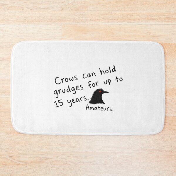 Item preview, Crows can hold grudges for up to 15 years. Amateurs. designed and sold by PopCultureArtShop.