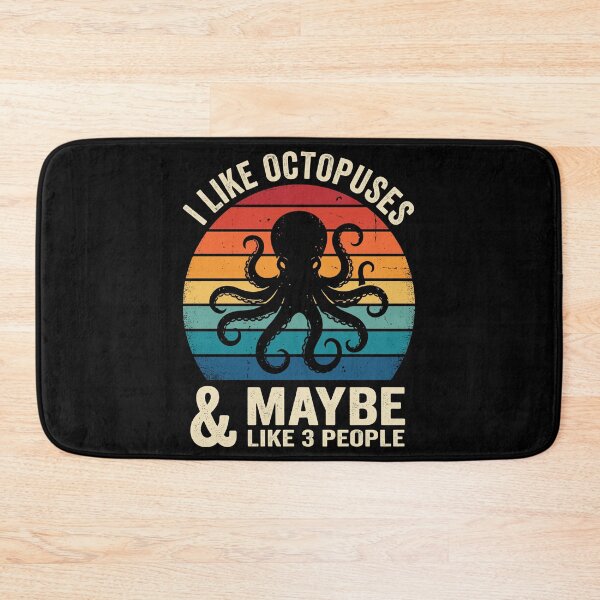 Item preview, I Like Octopuses & Maybe Like 3 People Funny Introvert Ocean Lover designed and sold by Doodleoub.