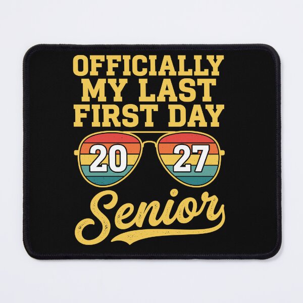 Item preview, Officially My Last First Day 2027 Senior Class Graduation Student designed and sold by Doodleoub.