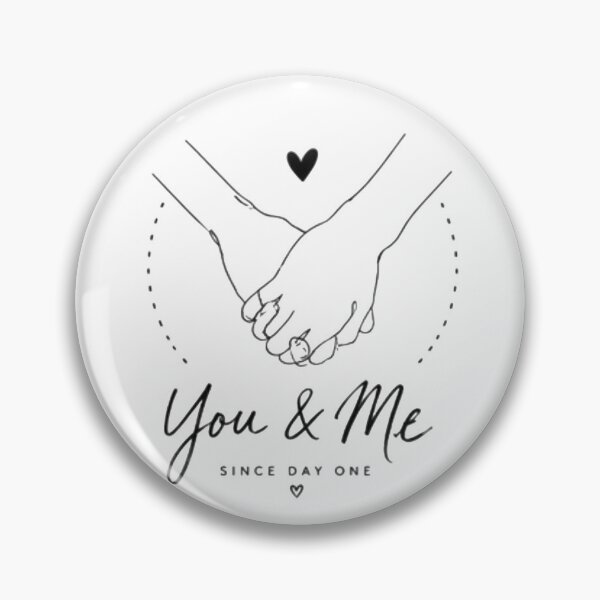 Item preview, YOU & ME SINCE DAY ONE designed and sold by ekemarket.