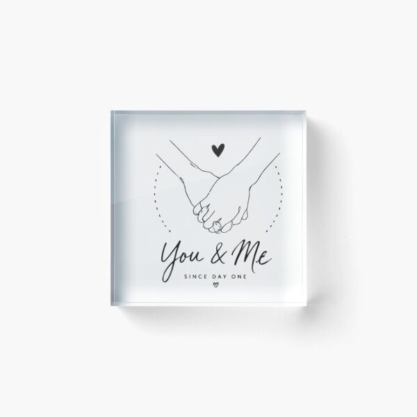 Item preview, YOU & ME SINCE DAY ONE designed and sold by ekemarket.