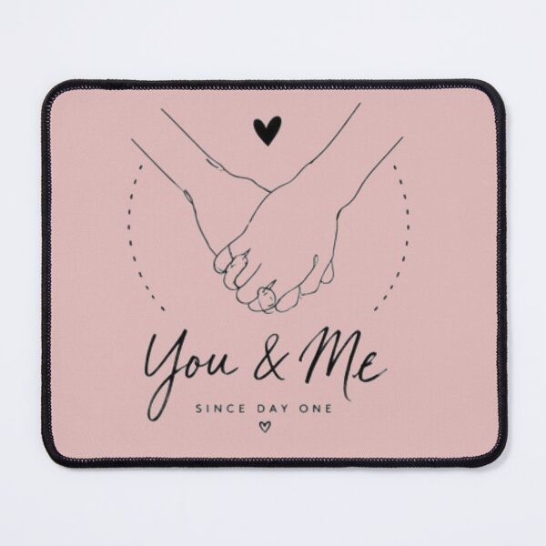 Item preview, YOU & ME SINCE DAY ONE designed and sold by ekemarket.