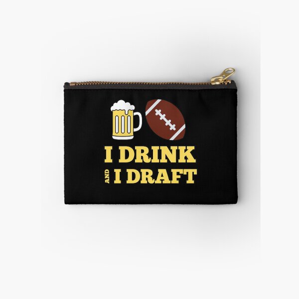 Item preview, I Drink and I Draft Fantasy Football Beer Drinking designed and sold by Draculaura2009.