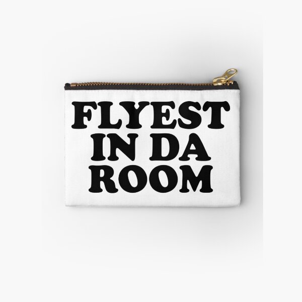 Item preview, Flyest In Da Room designed and sold by ChungusLiving.