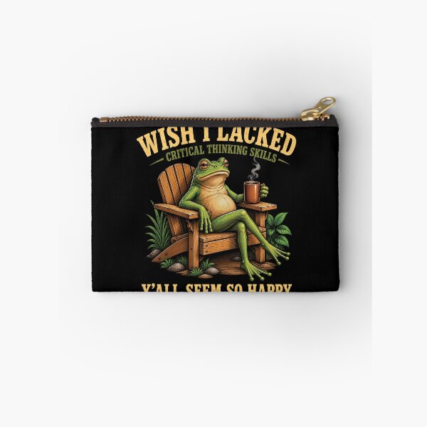 Item preview, Wish I Lacked Critical Thinking Skills Y'all Seem So Happy designed and sold by haloochichi.