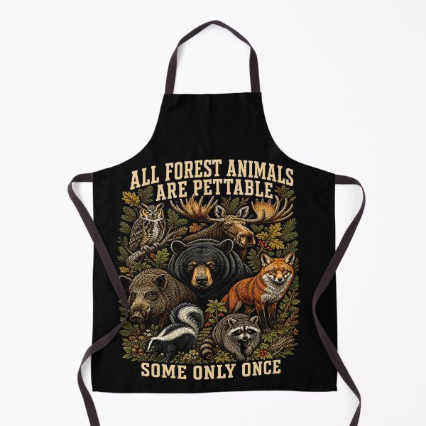 Item preview, All Forest Animals Are Pettable Some Only Once Funny Wildlife Animal Humor designed and sold by 76Valeria.