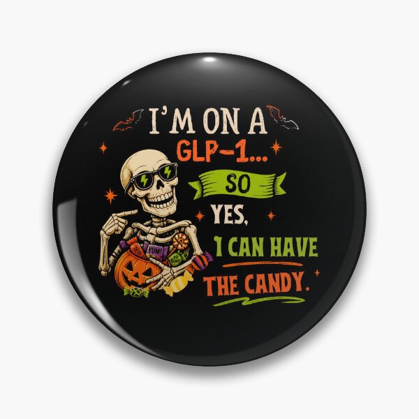 Item preview, I’m On A GLP-1 So Yes I Can Have The Candy designed and sold by DesignsForThee.