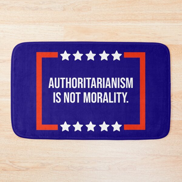 Item preview, Authoritarianism is not morality  designed and sold by Rachel the Artist .