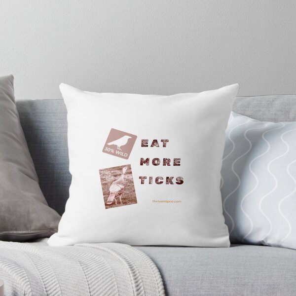 Item preview, 30 Wild Turkey - Eat More Ticks  designed and sold by WildsPodcast.