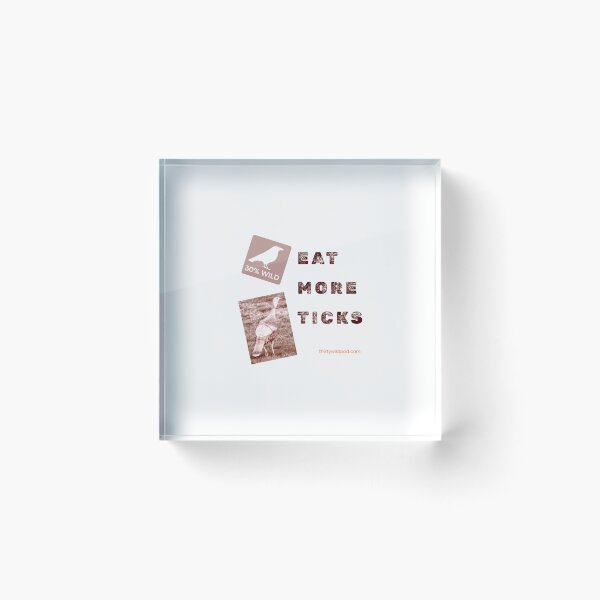 Item preview, 30 Wild Turkey - Eat More Ticks  designed and sold by WildsPodcast.
