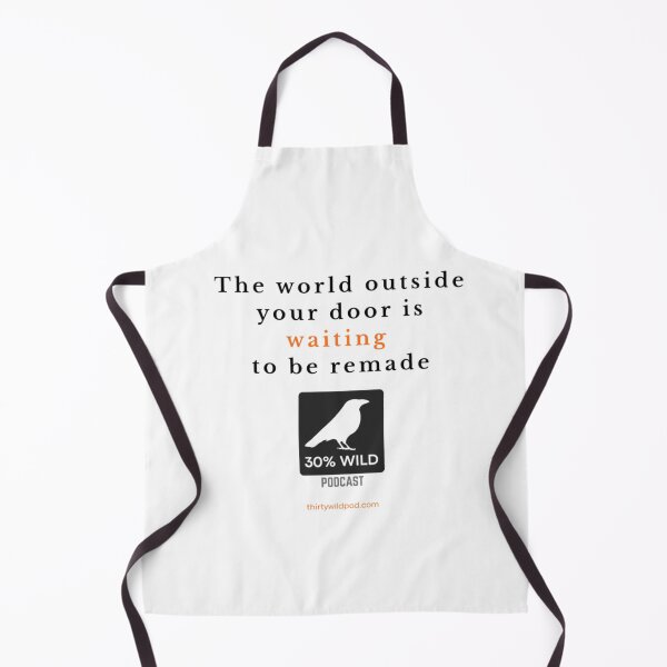 Item preview, 30 Wild World Waiting to Be Remade designed and sold by WildsPodcast.