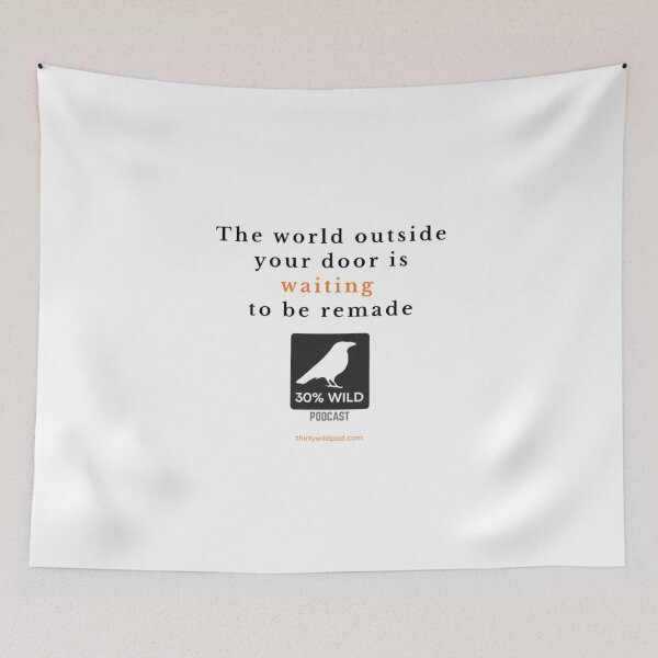 Item preview, 30 Wild World Waiting to Be Remade designed and sold by WildsPodcast.