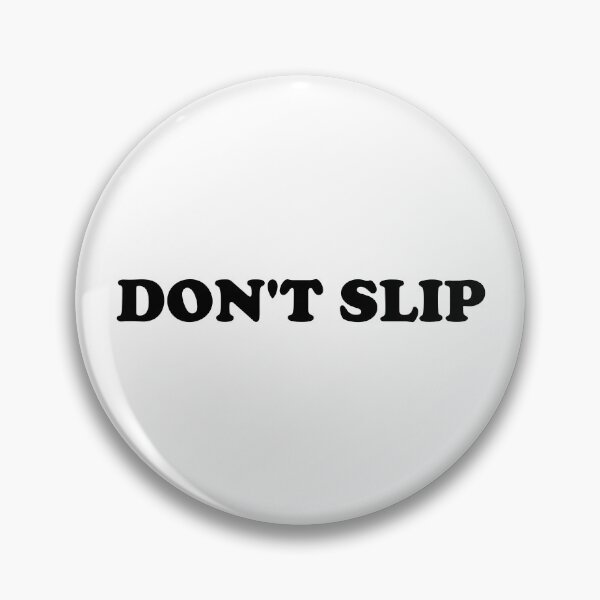 Item preview, Don't Slip designed and sold by ChungusLiving.